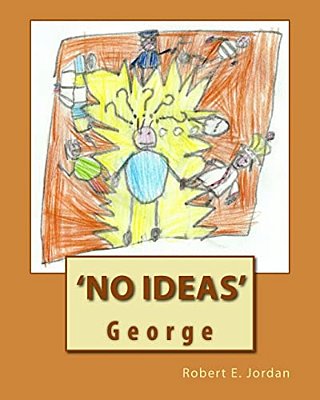 'No Ideas' George-..