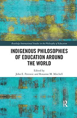 Indigenous Philosophies Of Education Around The World-..