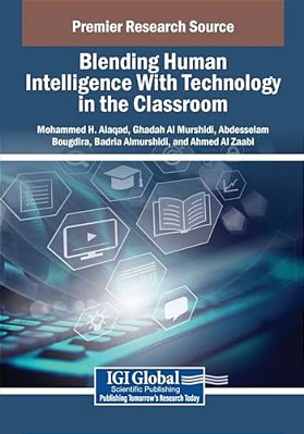 Blending Human Intelligence With Technology In The Classroom-..