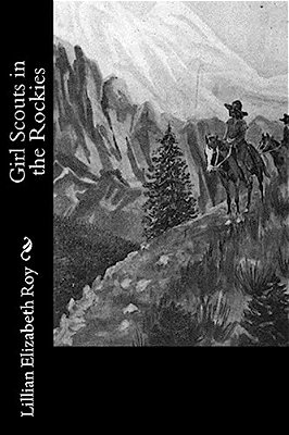 Girl Scouts In The Rockies-..