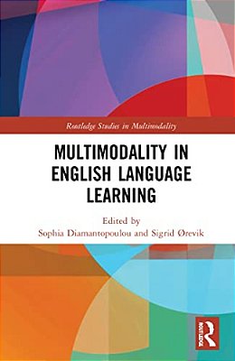 Multimodality In English Language Learning-..