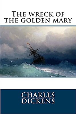 The Wreck Of The Golden Mary-..