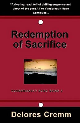 Redemption Of Sacrifice: The Vanderhault Saga Book 2-..