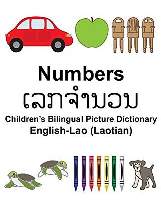 English-Lao (Laotian) Numbers Children's Bilingual Picture Dictionary-..