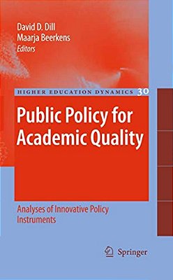 Public Policy For Academic Quality: Analyses Of Innovative Policy Instruments-..