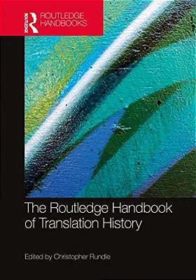 The Routledge Handbook Of Translation History-..