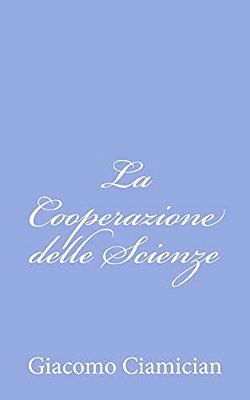 La Cooperazione Delle Scienze-..