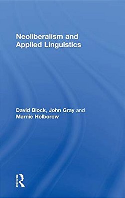 Neoliberalism And Applied Linguistics-..