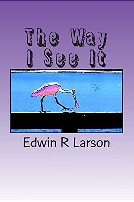 The Way I See It: A Collection Of Photo Cartoons-..