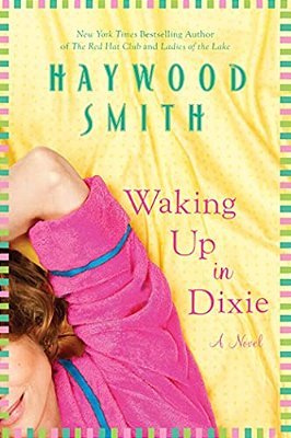 Waking Up In Dixie-..
