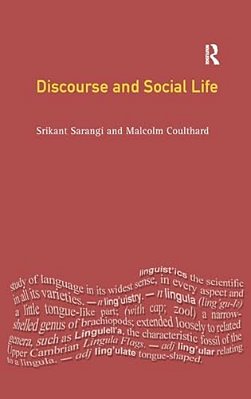 Discourse And Social Life-..
