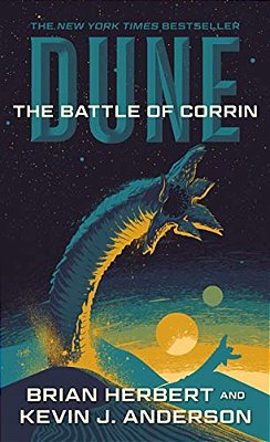 Dune: The Battle Of Corrin: Book Three Of The Legends Of Dune Trilogy-..