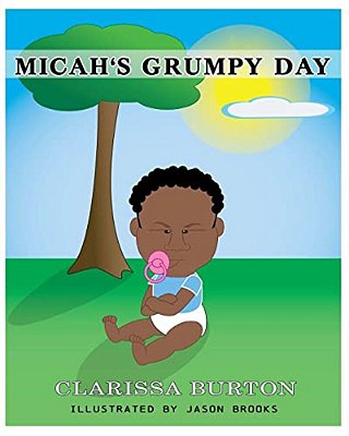 Micah's Grumpy Day-..