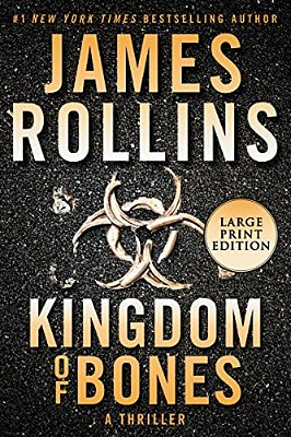 Kingdom Of Bones: A Sigma Force Novel-..