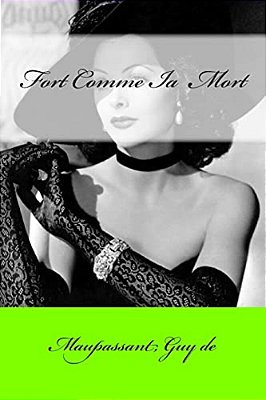 Fort Comme Ia Mort-..