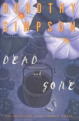 Dead And Gone: An Inspector Luke Thanet Novel-..
