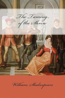 The Taming Of The Shrew-..