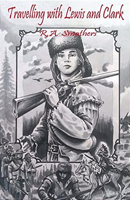 Travelling With Lewis & Clark-..