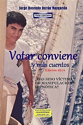 Votar Conviene: Y Mas Cuentos-..