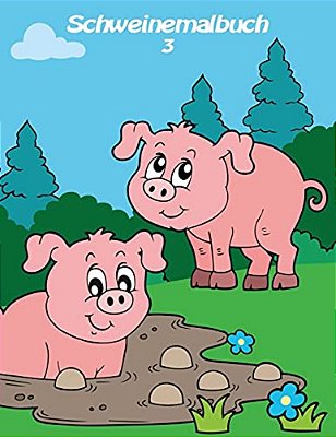 Schweinemalbuch 3-..
