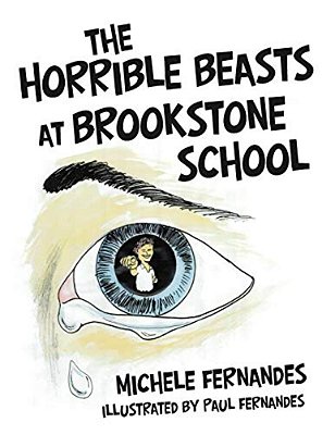 The Horrible Beasts At Brookstone School-..