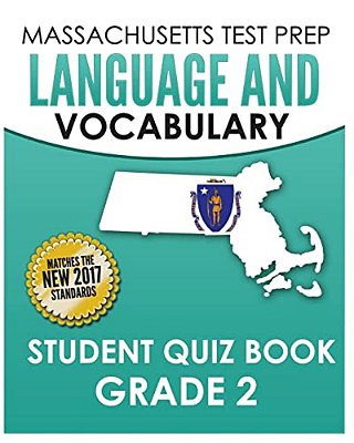 Massachusetts Test Prep Language & Vocabulary Student Quiz Book Grade 2-..