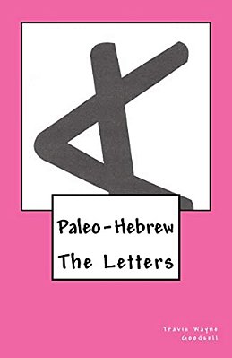 Paleo-Hebrew: The Letters-..
