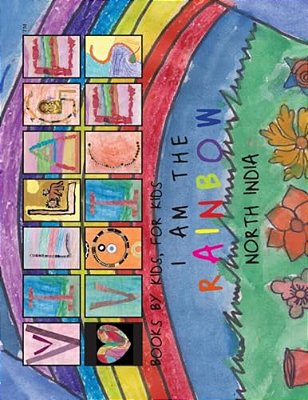 I Am The Rainbow: North India-..