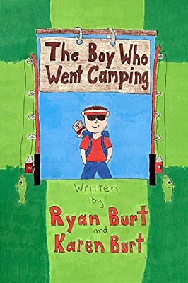The Boy Who Went Camping-..