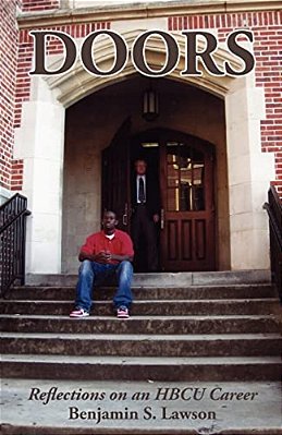 Doors: Reflections On An Hbcu Career-..