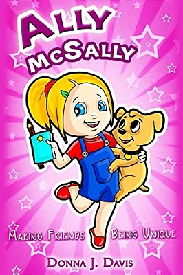 Ally Mcsally: Making Friends, Being Unique-..