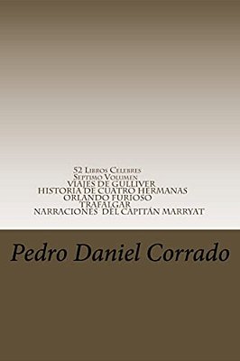 52 Libros Celebres - Septimo Volumen: Septimo Volumen Del Noveno Libro De La Serie 365 Selecciones. Com-..