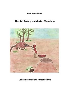How Arnie Saved The Ant Colony On Merkel Mountain-..