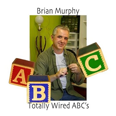 Totally Wired Abc's-..