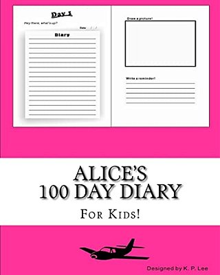 Alice's 100 Day Diary-..