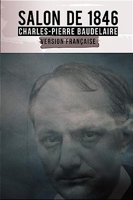Salon 1846: Version Française-..