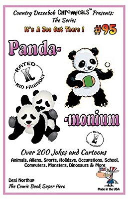 Panda - Monium - Over 200 Jokes And Cartoons - Animals, Aliens, Sports, Holidays, Occupations, School, Computers, Monsters, Dinosaurs & More - In Blac-..