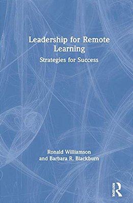 Leadership For Remote Learning: Strategies For Success-..