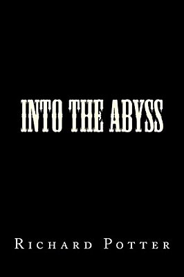 Into The Abyss-..