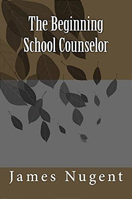 The Beginning School Counselor-..
