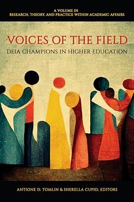 Voices Of The Field: Deia Champions In Higher Education-..