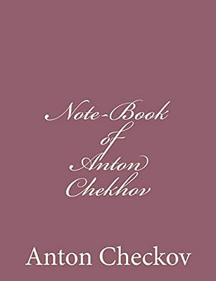 Note-Book Of Anton Chekhov-..