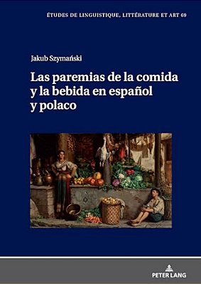 Las Paremias De La Comida Y La Bebida En Español Y Polaco-..
