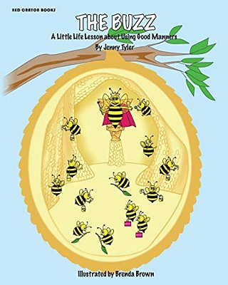 The Buzz: A Little Life Lesson About Using Good Manners-..