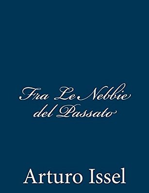 Fra Le Nebbie Del Passato-..