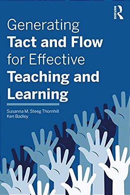 Generating Tact And Flow For Effective Teaching And Learning-..
