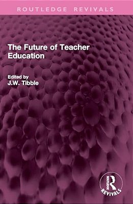 The Future Of Teacher Education-..