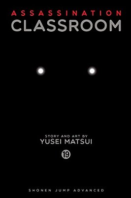 Assassination Classroom, Vol. 19-..