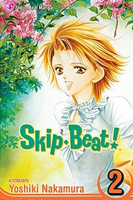 Skip-Beat!, Vol. 2-..