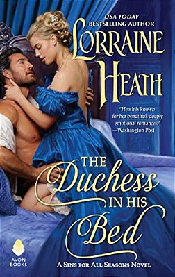 The Duchess In His Bed: A Sins For All Seasons Novel-..